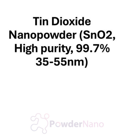 Tin Oxide Nanopowder (SnO2, High purity, 99.7%, 35-55nm)